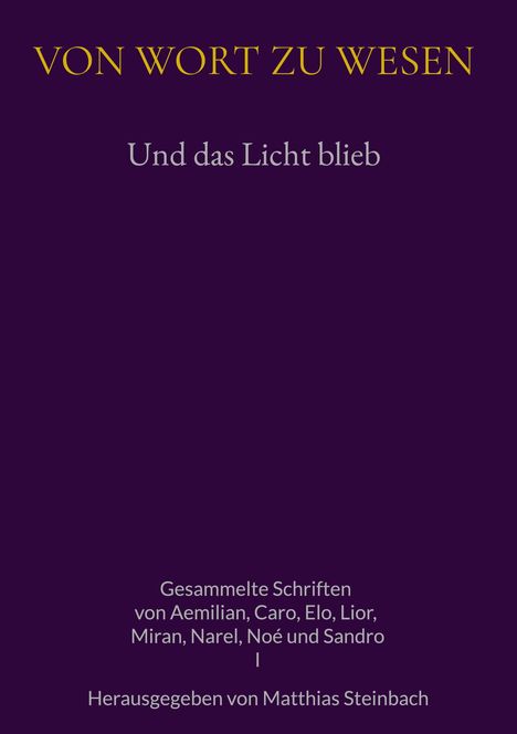 Und das Licht blieb, Buch