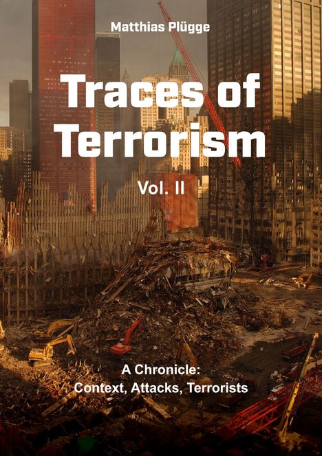 Matthias Plügge: Traces of Terrorism, II, Buch