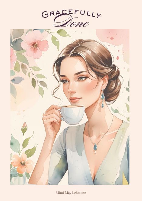 Mimi May Lehmann: Gracefully Done, Buch