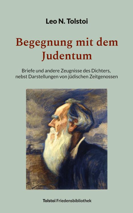 Leo N. Tolstoi: Begegnung mit dem Judentum, Buch