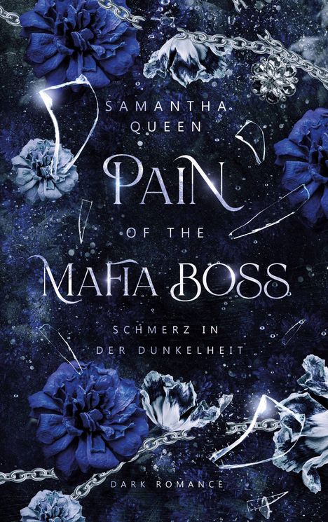Samantha Queen: Pain of the Mafia Boss, Buch