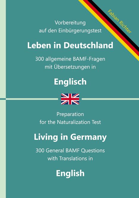 Buchcover über den Einbürgerungstest in Deutschland, zweisprachig Deutsch-Englisch, mit einer deutschen und britischen Flagge.