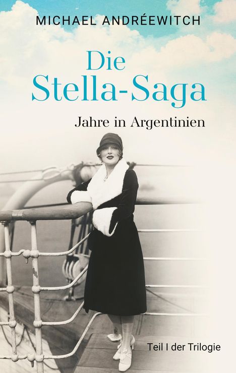Michael Andréewitch: Die Stella-Saga, Buch