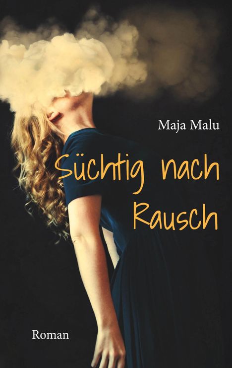Maja Malu: Süchtig nach Rausch, Buch
