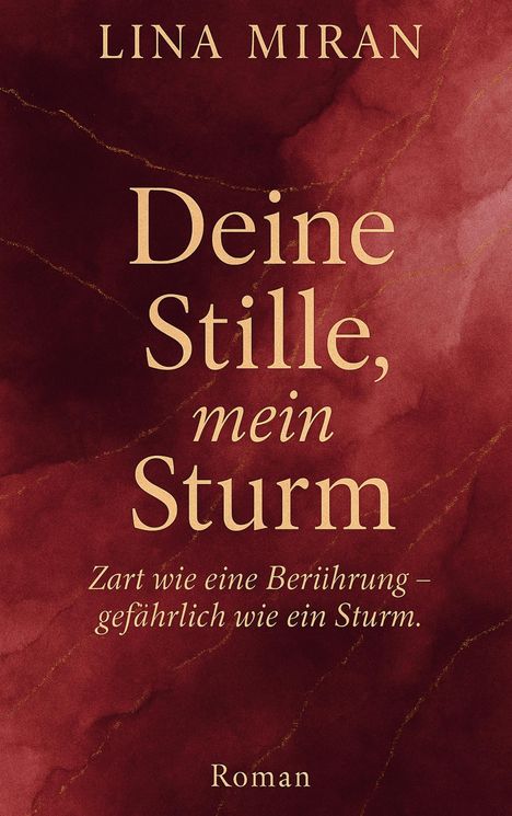 Lina Miran: Deine Stille, mein Sturm, Buch