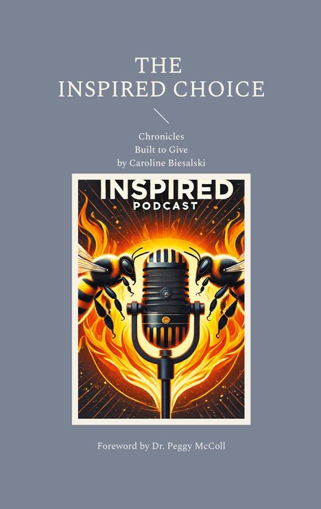 Caroline Biesalski: The Inspired Choice, Buch