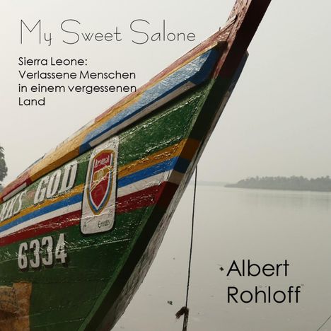 Albert Rohloff: My Sweet Salone, Buch