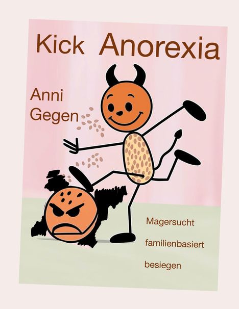 Anni Gegen: Kick Anorexia, Buch