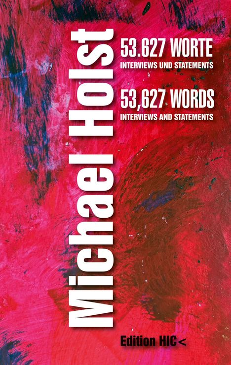 Michael Holst: 53.627 WORTE | 53,627 WORDS, Buch