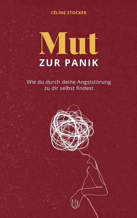 Céline Stocker: Mut zur Panik, Buch