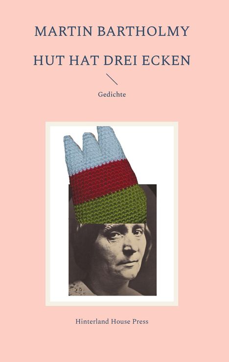Martin Bartholmy: Hut hat drei Ecken, Buch