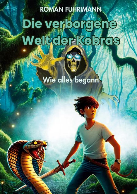 „Die verborgene Welt der Kobras“ und „Wie alles begann“. Ein Junge mit Schwert, Kobra und Skelett in einem Wald.