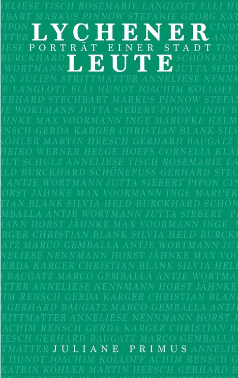 Juliane Primus: Lychener Leute, Buch