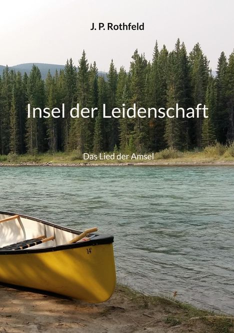 J. P. Rothfeld: Insel der Leidenschaft, Buch