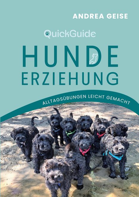 Andrea Geise: QuickGuide Hundeerziehung, Buch