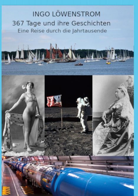 Ingo Löwenstrom: 367 Tage und ihre Geschichten, Buch