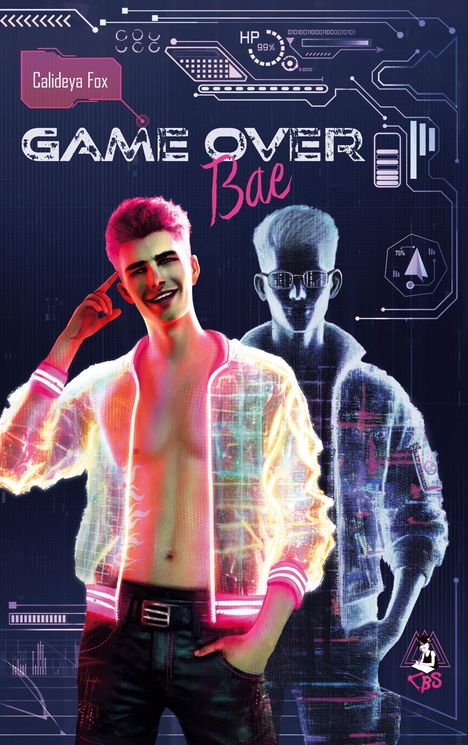Titel: "GAME OVER Bae"; Autor: Calideya Fox. Ein junger Mann in leuchtender Jacke vor einem digitalen Hintergrund.