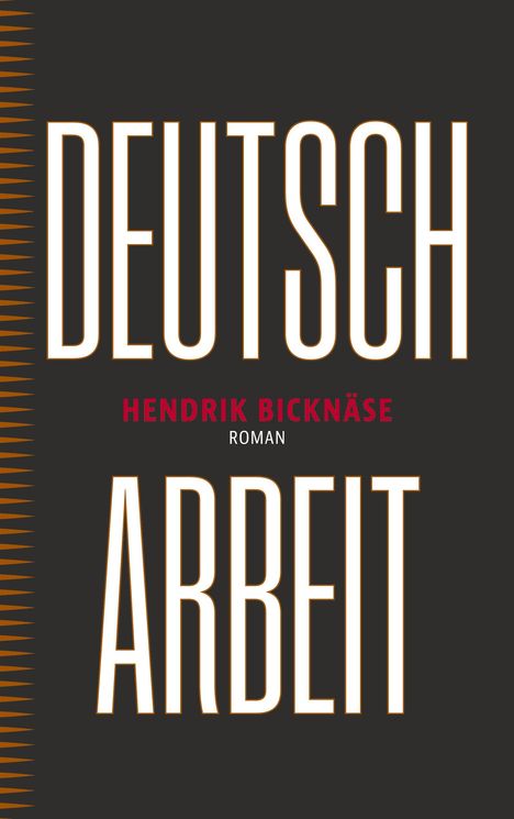 Hendrik Bicknäse: Deutscharbeit, Buch