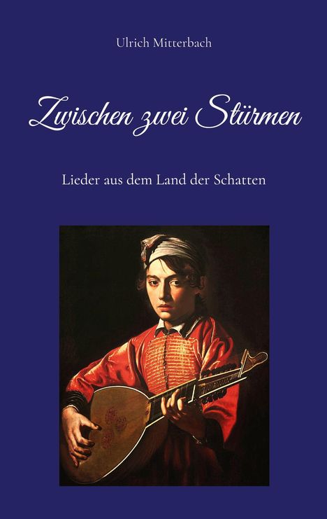 Ulrich Mitterbach: Zwischen zwei Stürmen, Buch