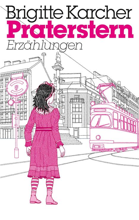 Brigitte Karcher: Praterstern, Buch