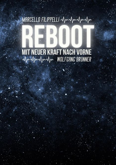 Wolfgang Brunner: Reboot, Buch