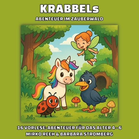Mirko Reeh: Krabbels Abenteuer im Zauberwald, Buch