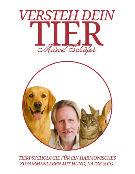 Marcel Schäfer: Versteh Dein Tier, Buch