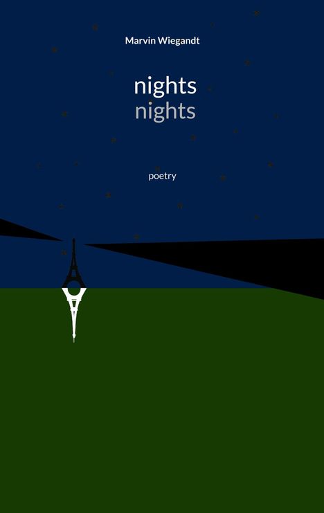 "Marvin Wiegandt, nights, poetry." Oben dunkelblauer Himmel mit Sternen, in der Mitte ein stilisierter Turm im Dunkeln.