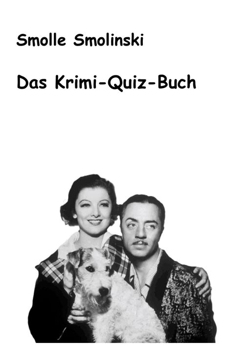 Smolle Smolinski: Das Krimi-Quiz-Buch, Buch