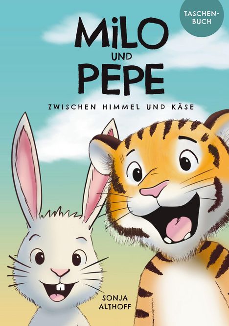 Sonja Althoff: Milo und Pepe, Buch