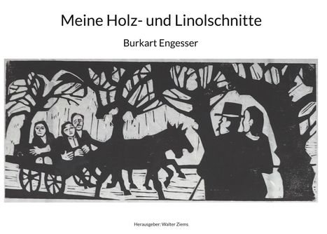 Burkart Engesser: Meine Holz- und Linolschnitte, Buch