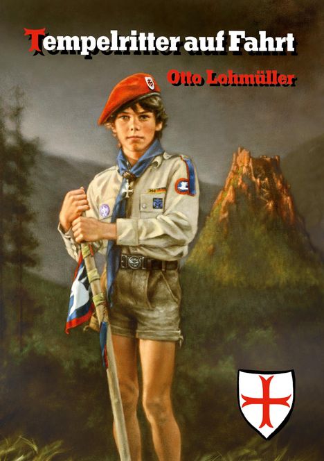 Otto Lohmüller: Tempelritter auf Fahrt, Buch