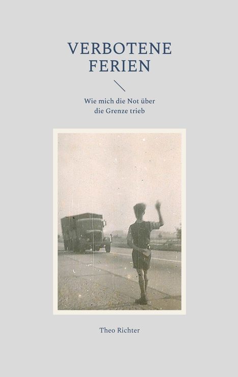 Theo Richter: Verbotene Ferien, Buch