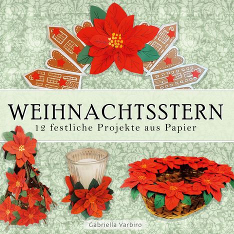 Gabriella Varbiro: Weihnachtsstern, Buch