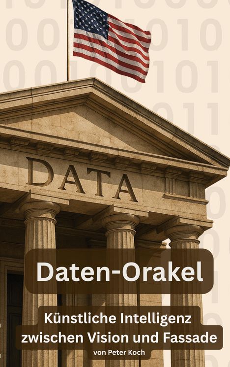 Peter Koch: Daten-Orakel, Buch