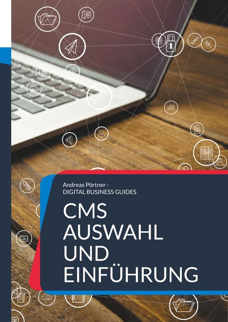 Andreas Pörtner: CMS Auswahl und Einführung, Buch