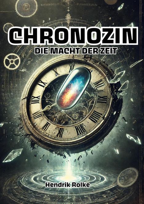 Hendrik Rolke: Chronozin, Buch