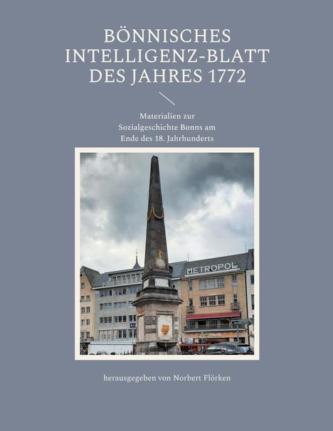 Bönnisches Intelligenz-Blatt des Jahres 1772, Buch