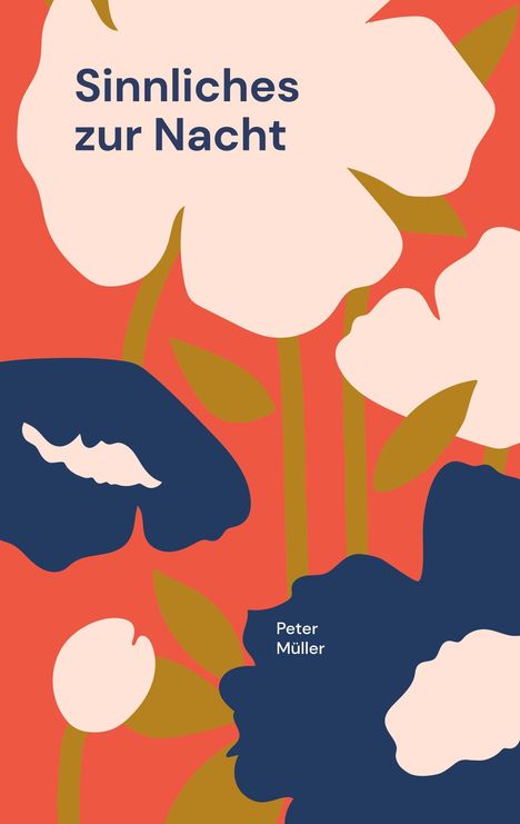 Peter Müller: Sinnliches zur Nacht, Buch
