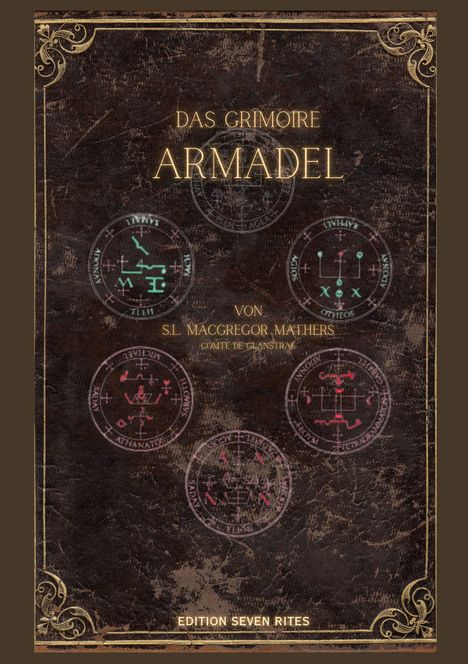 S. L. Macgregor Mathers: Armadel, Buch