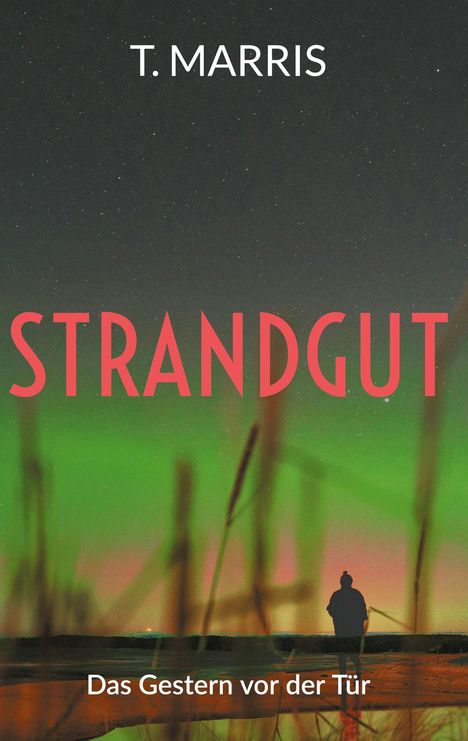 T. Marris: Strandgut, Buch