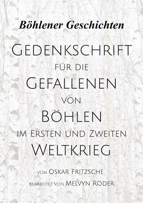 Melvyn Röder: Gedenkschrift für die Gefallenen von Böhlen im Ersten und Zweiten Weltkrieg, Buch