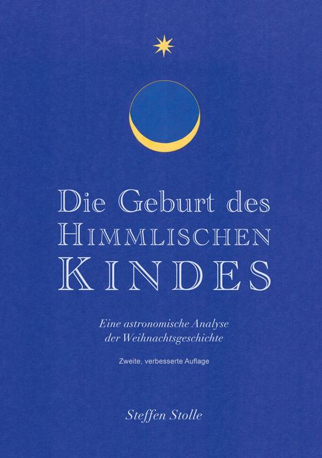 Die Geburt des himmlischen Kindes. Illustration: Goldener Halbmond und Stern auf blauem Hintergrund.