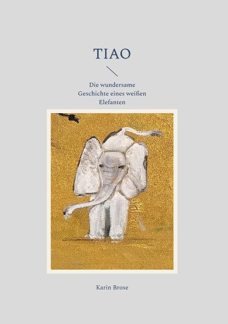 Karin Brose: Tiao, Buch