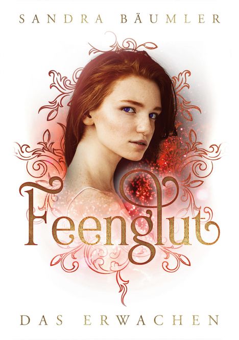 Sandra Bäumler: Feenglut, Buch