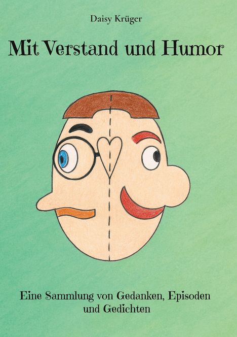 Daisy Krüger: Mit Verstand und Humor, Buch