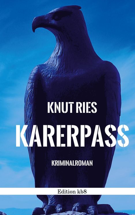 Knut Ries: Karerpass, Buch
