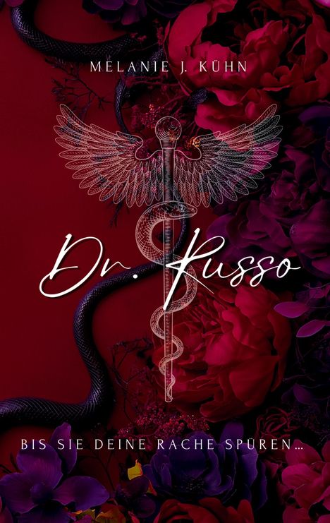 Melanie J. Kühn: Dr. Russo, Buch