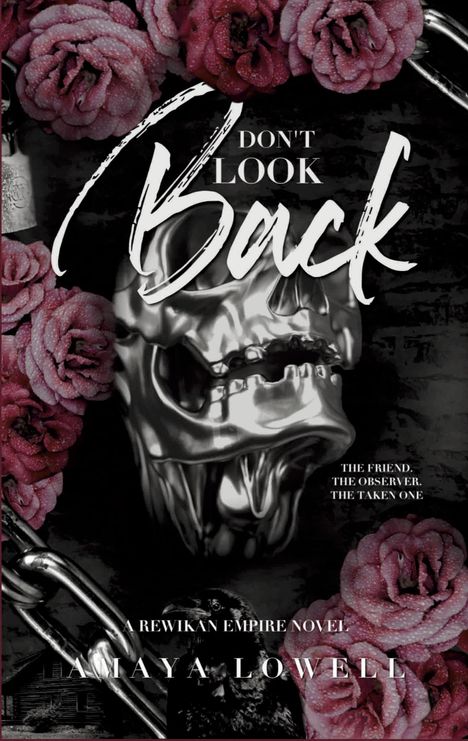Amaya Lowell: Don't Look Back, Buch