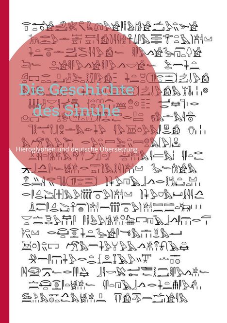 Die Geschichte des Sinuhe, Buch